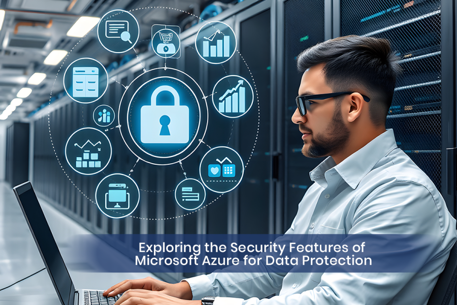 Exploring the Security Features of Microsoft Azure for Data Protection
